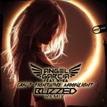 Angel García Dj - Can't Fight The Moonlight (Buzzed Remix)