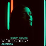 Deep Koliis & vibessdeep - Obsession