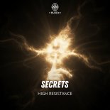 High Resistance - Secrets (Extended Mix)