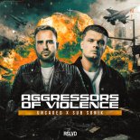 Uncaged & Sub Sonik - Aggressors Of Violence (Extended Mix)