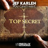 Jef Karlen - You Can't Have (Extended Mix)