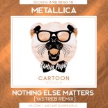 Metallica - Nothing Else Matters (Yastreb Extended Remix)