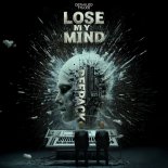Deepack - Lose My Mind