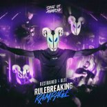 Restrained, Alee - Rulebreaking Rampage