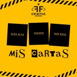 Alex Alta, Foxsen & WEN ROCA - Mis Cartas