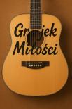 Grajek Miłości - Moja miłość (kawaler)