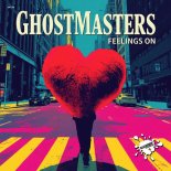 GhostMasters - Feelings On