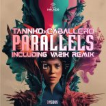 Caballero & Tannko - Parallels (Vazik Remix)
