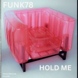 Funk78 - Hold Me (Extended Version)