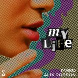 Alix Robson, MRKO - My Life (Extended)