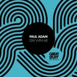 Paul Adam - Stay with Me