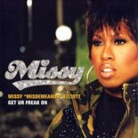 Missy Elliott ft. Gold Top - Get Your Freak On (Chippon Remix)