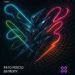 Pato Pescio - Entropy (Extended Mix)