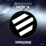 Bryan Dalton - Musica (Original Mix)