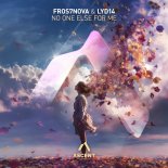 Lyd14 & Fros7novA - No One Else for Me (Original Mix)