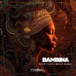 Aykan Yaldız, Sercan Sonmez - Bambina (Original Mix)