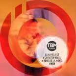 Slin Project & Christopher S Feat. Rene de la Mone - Over