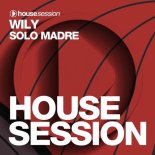 WiLY - Solo Madre (Extended Mix)