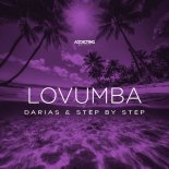 Darias & Step By Step - Lovumba