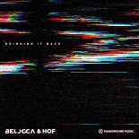 Belocca & HOF(DE) - Bringing It Back (Extended)