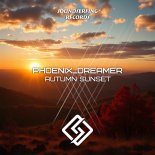 Phoenix_Dreamer - Autumn Sunset (Radio Mix)