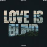 Freaky DJs, PressPlays & Papirus - Love Is Blind
