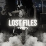 ZYREX - Lost Files (Original Mix)