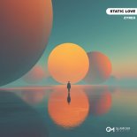 ZYREX - Static Love (Original Mix)