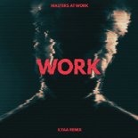 Masters At Work - Work (ILYAA Extended Remix)