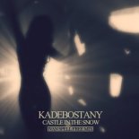 Kadebostany - Castle In The Snow (Ivan Spell Remix) 🔥