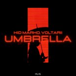 Kid Marko & Voltarii - Umbrella