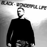 Black - Wonderful Life (Dj Mid Remix)