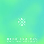 Kygo & Ella Henderson - Here For You (Ivan Spell Extended Remix)