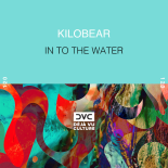 Kilobear - In to the Water
