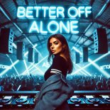 FUTURAMI & XEKNO! - Better Off Alone