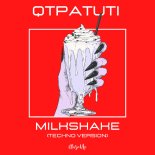 QTPATUTI - Milkshake