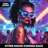 HYPER MOOD - Coming Back