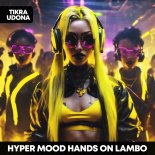 HYPER MOOD - Hands On Lambo