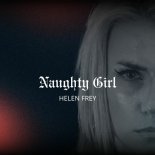 Helen Frey - Naughty Girl