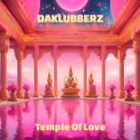 Daklubberz - Temple Of Love (Original Mix)
