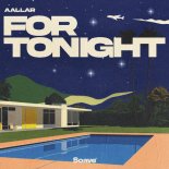 AALLAR - For Tonight
