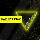 Matthew Duncan - The Score