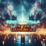 Coke Montilla - In the Darkness