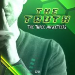 The Three Musketeers - The Truth (Extended Mix)