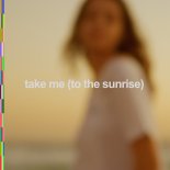 Shouse & Vintage Culture - take me (to the sunrise)