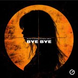 Bump Flicker, Maunavi & BPLA - Bye Bye