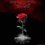 ORTIZ KAREV - Beatuiful Little Rose (Hard Mix)