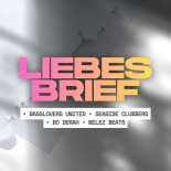Basslovers United, Seaside Clubbers & Bo Derah Feat. Milez Beats - Liebesbrief (Extended Mix)