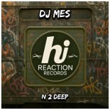 DJ Mes - N 2 DEEP