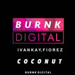 Ivan Kay, Fiorez - Coconut